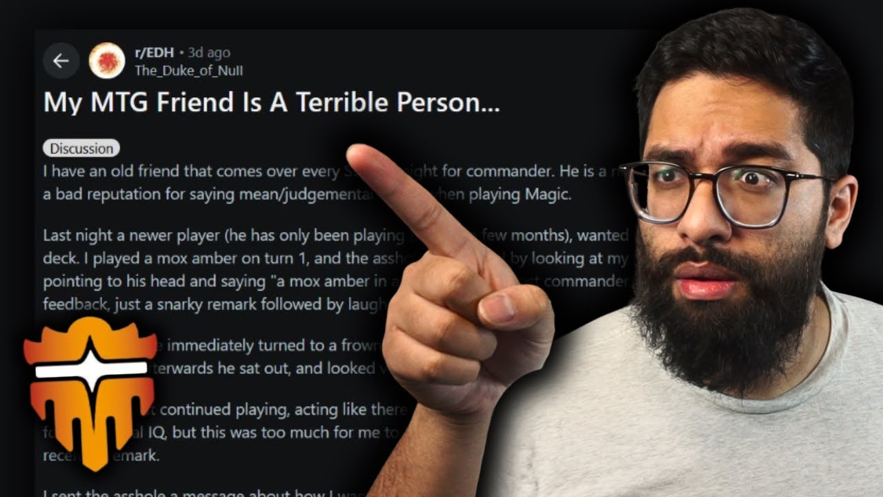 Commander Players Are Bullies - Rule Zero & Healthier Playgroups | MTG Reddit Story Discussion