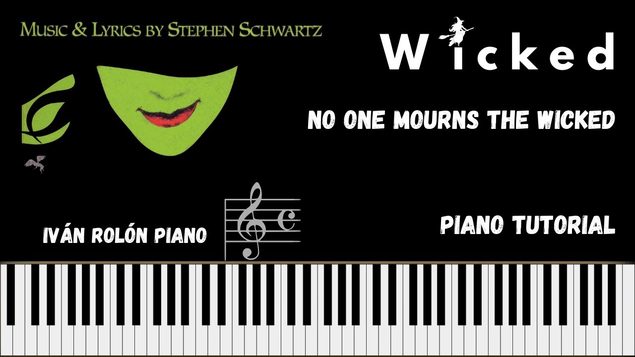 No One Mourns The Wicked │ Wicked │Piano Tutorial