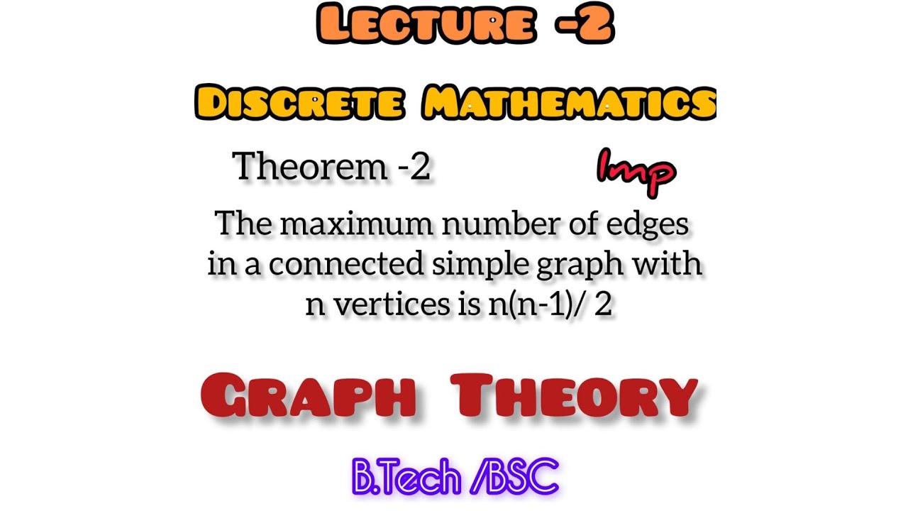 The maximum number of edges in a connected simple graph  is n(n-1)/ 2#graphtheory#makaut