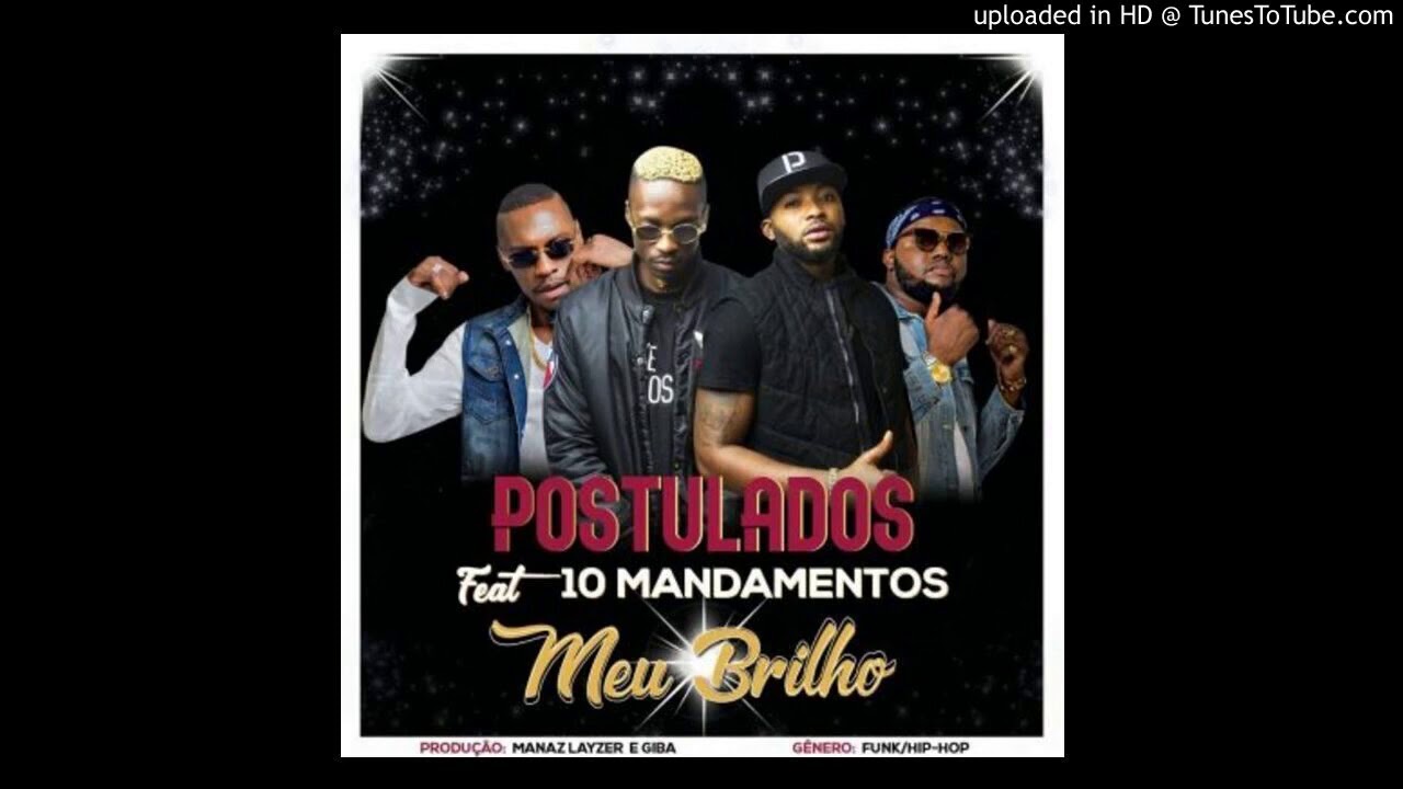 #Postulados ft 10mandamentos meu brilho