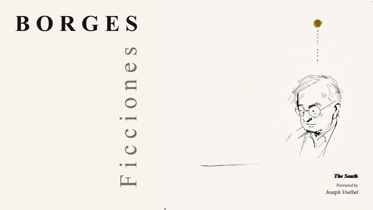 The South by Jorge Luis Borges