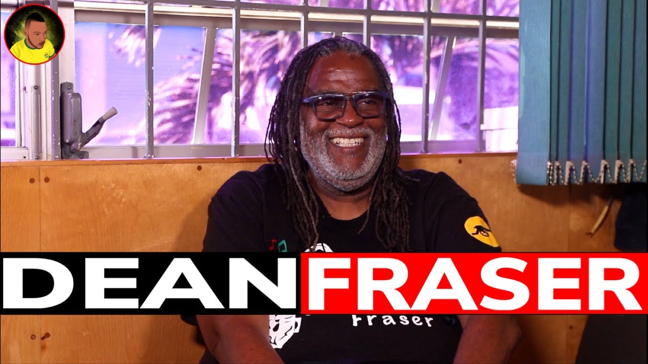 DEAN FRASER shares his STORY