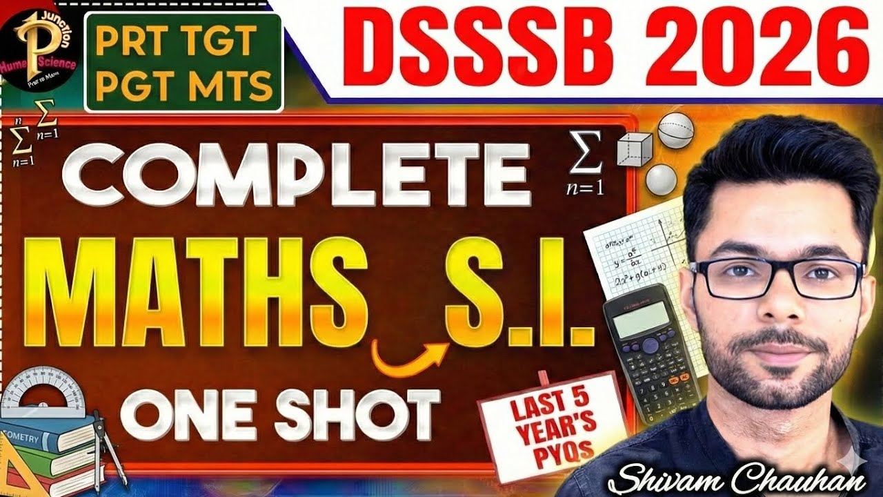 DSSSB 2026 Maths | Simple Interest One Shot with PYQs l DSSSB Maths PRT TGT PGT MTS l Shivam Chauhan
