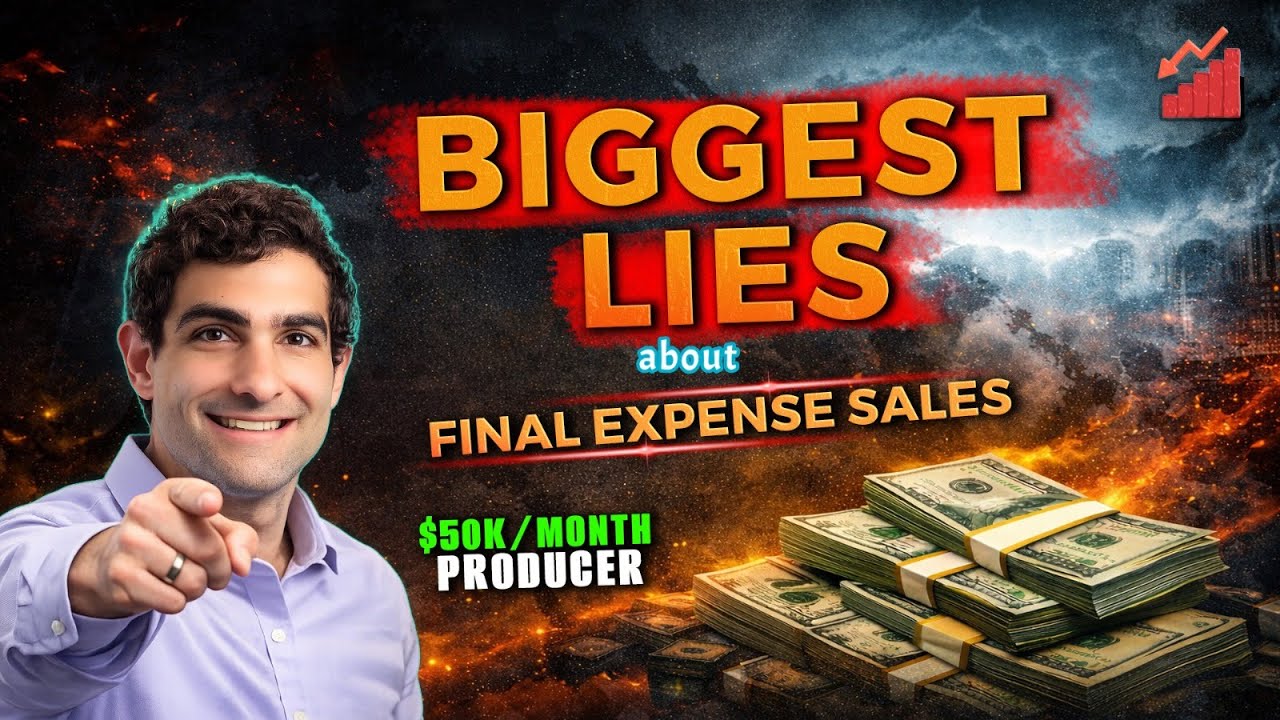 The biggest lies about Final Expense sales (from experience)