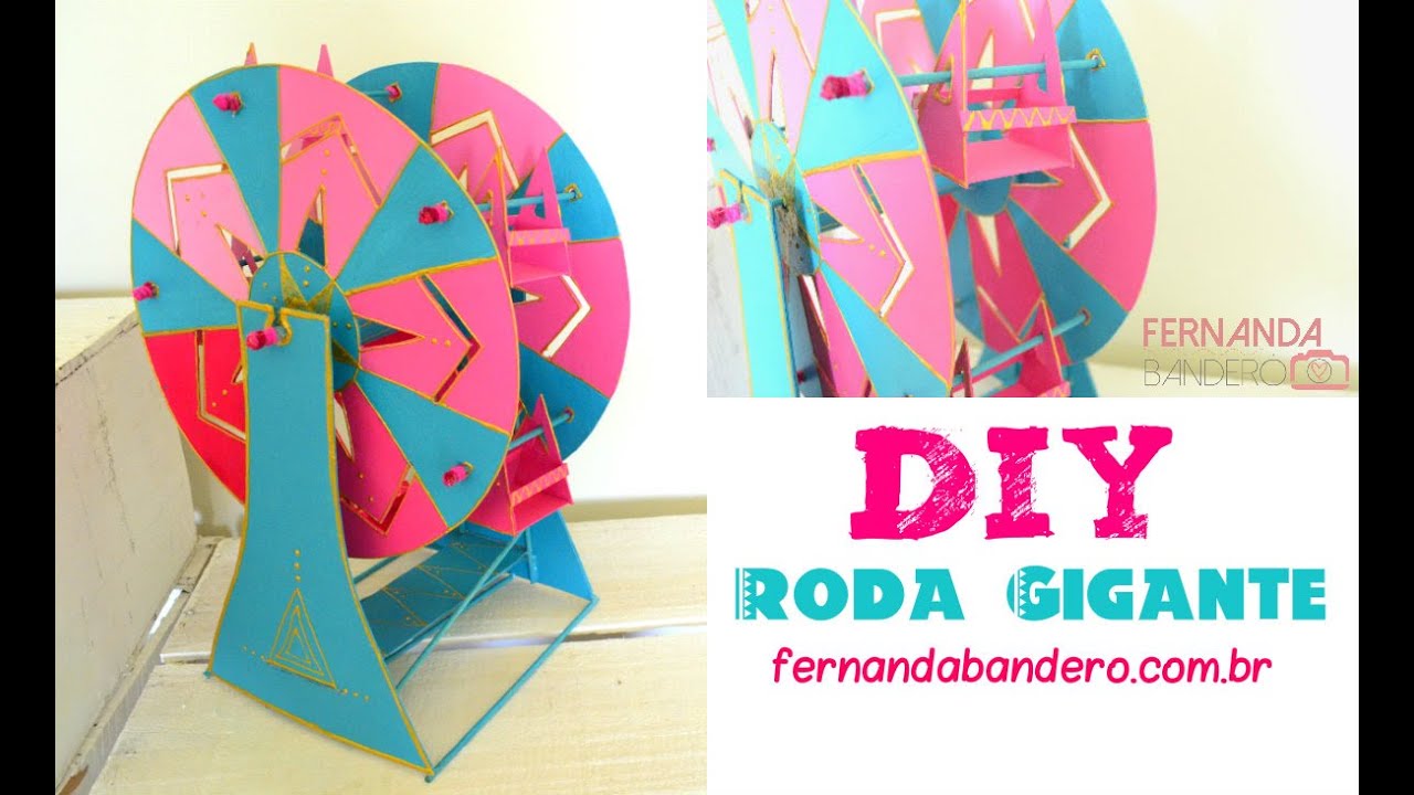 DIY Roda Gigante