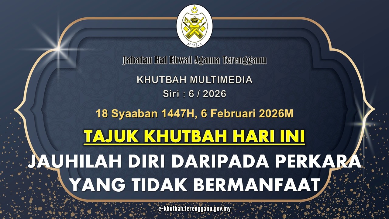 KHUTBAH JUMAAT 6 FEBRUARI 2026
