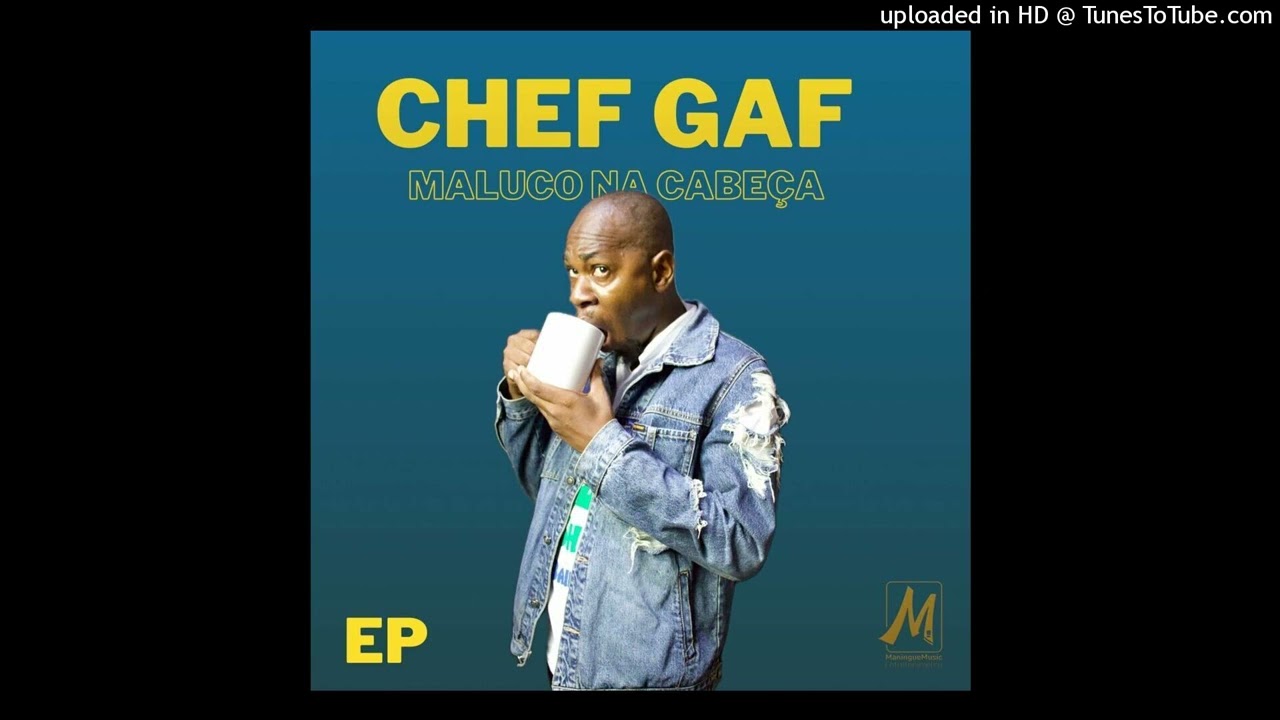 Chef Gaf - Maluco na Cabe&ccedil;a