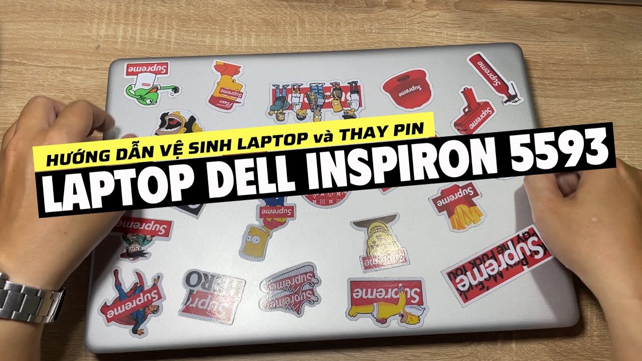 Vệ sinh và Thay Pin cho Laptop Dell Inspiron 5593 / Disassembly, Tear Apart