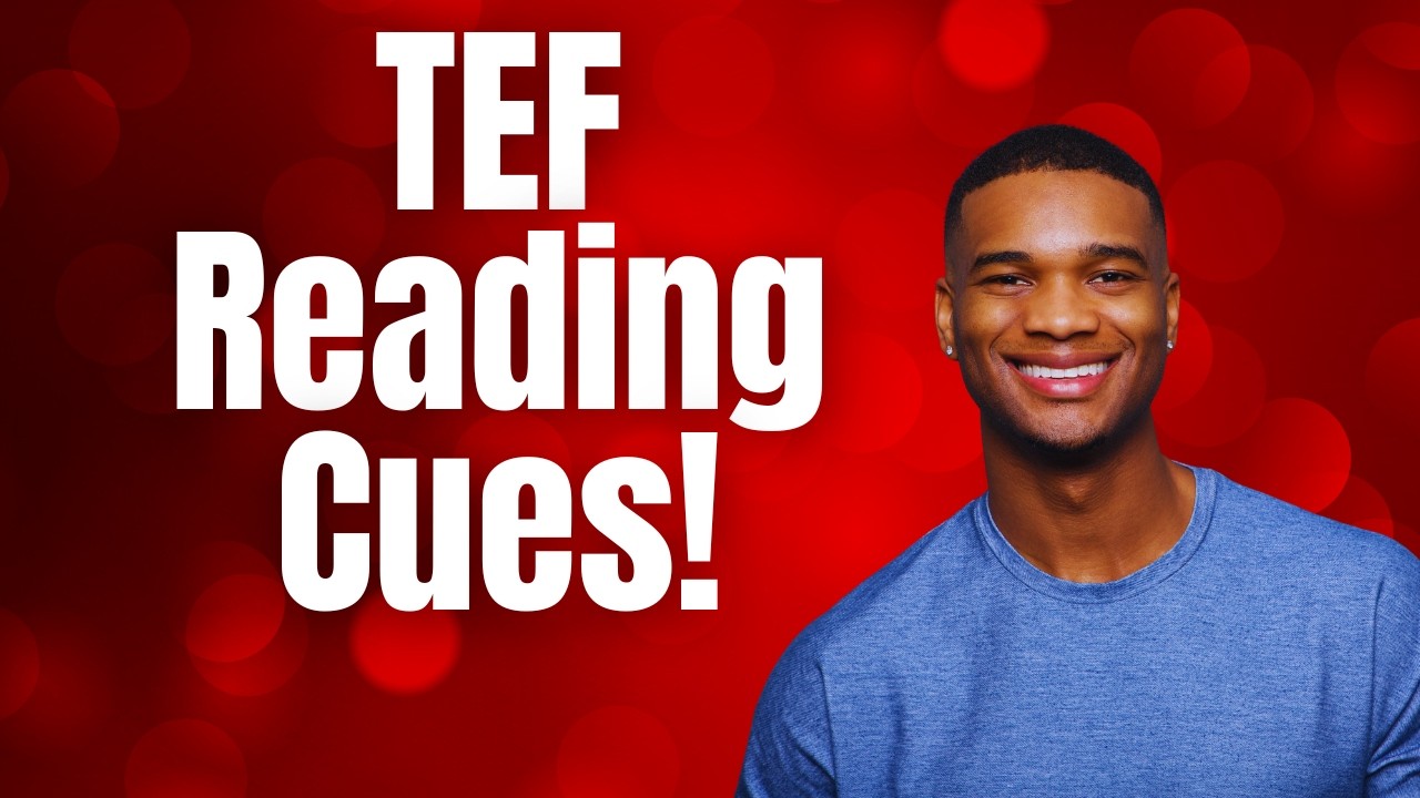 TEF Reading Practice!