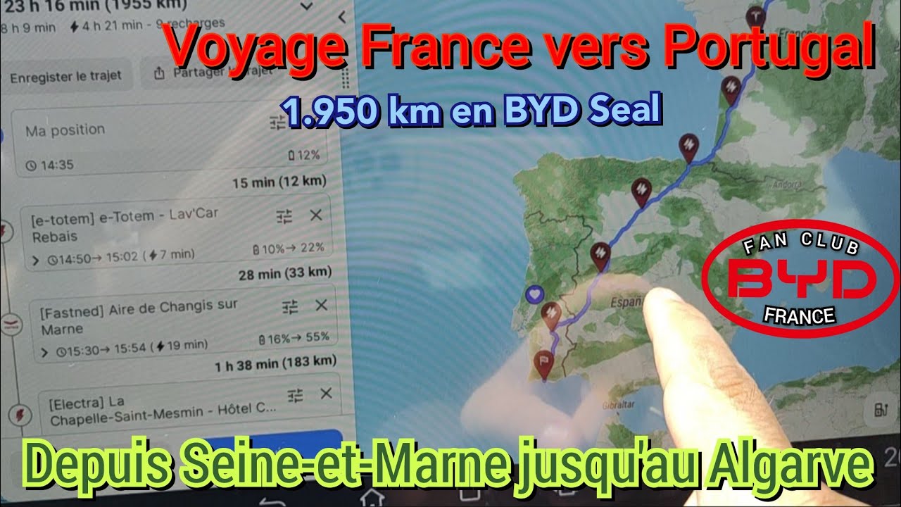 BYD Seal 2me voyage France - Portugal 1950 km, depuis Seine-et-Marne 77 vers Albufeira au Algarve