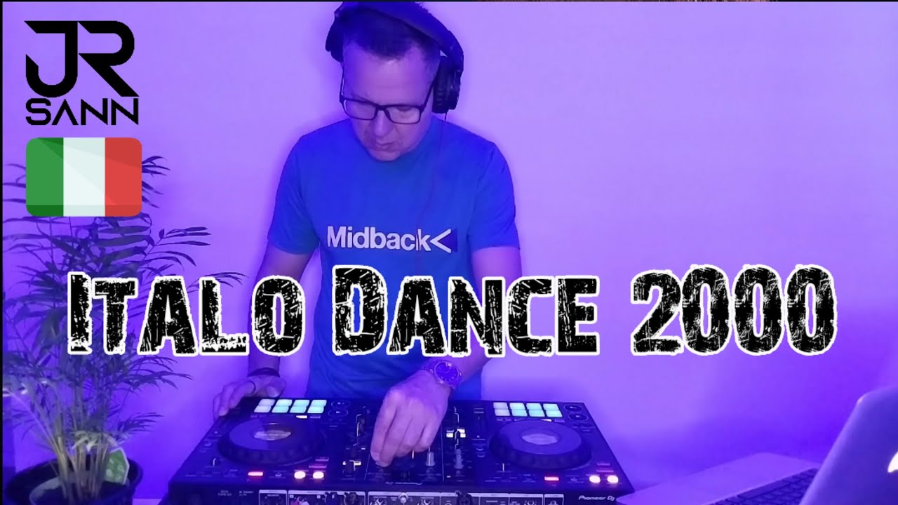 Italo Dance 2000 JR Sann - Dj Ross, Gabry Ponte, Eiffel 65, Dj Sanny j,  Danijay, Gaf