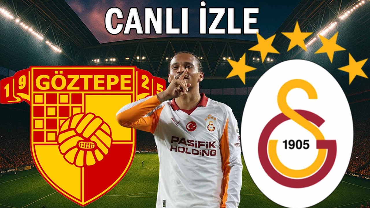 GALATASARAY G&Ouml;ZTEPE MA&Ccedil;I CANLI İZLE