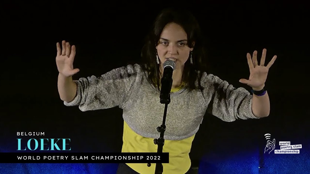 BELGIUM / LOEKE | Opening Finals - World Poetry Slam Championship 2022, Brussels