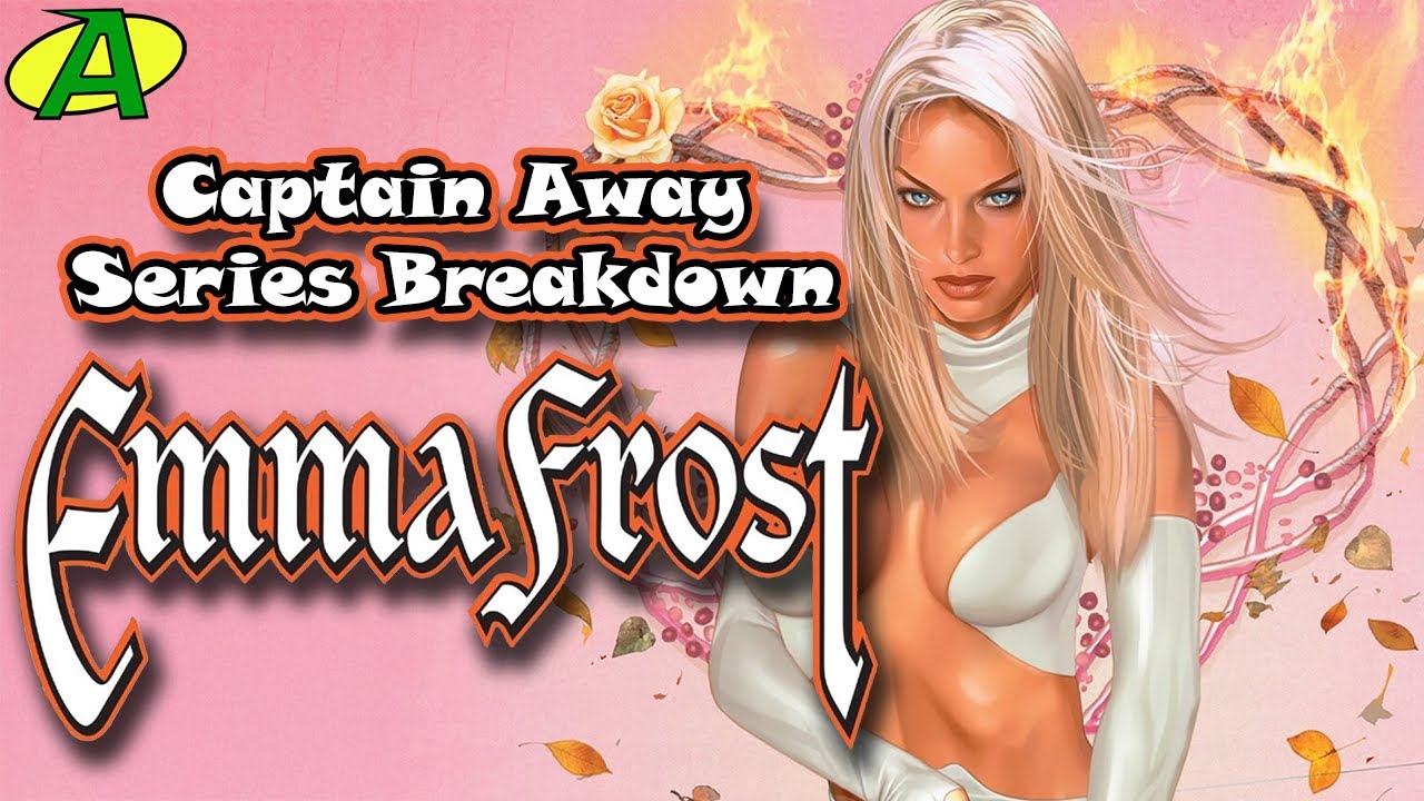 Emma Frost SERIES BREAKDOWN