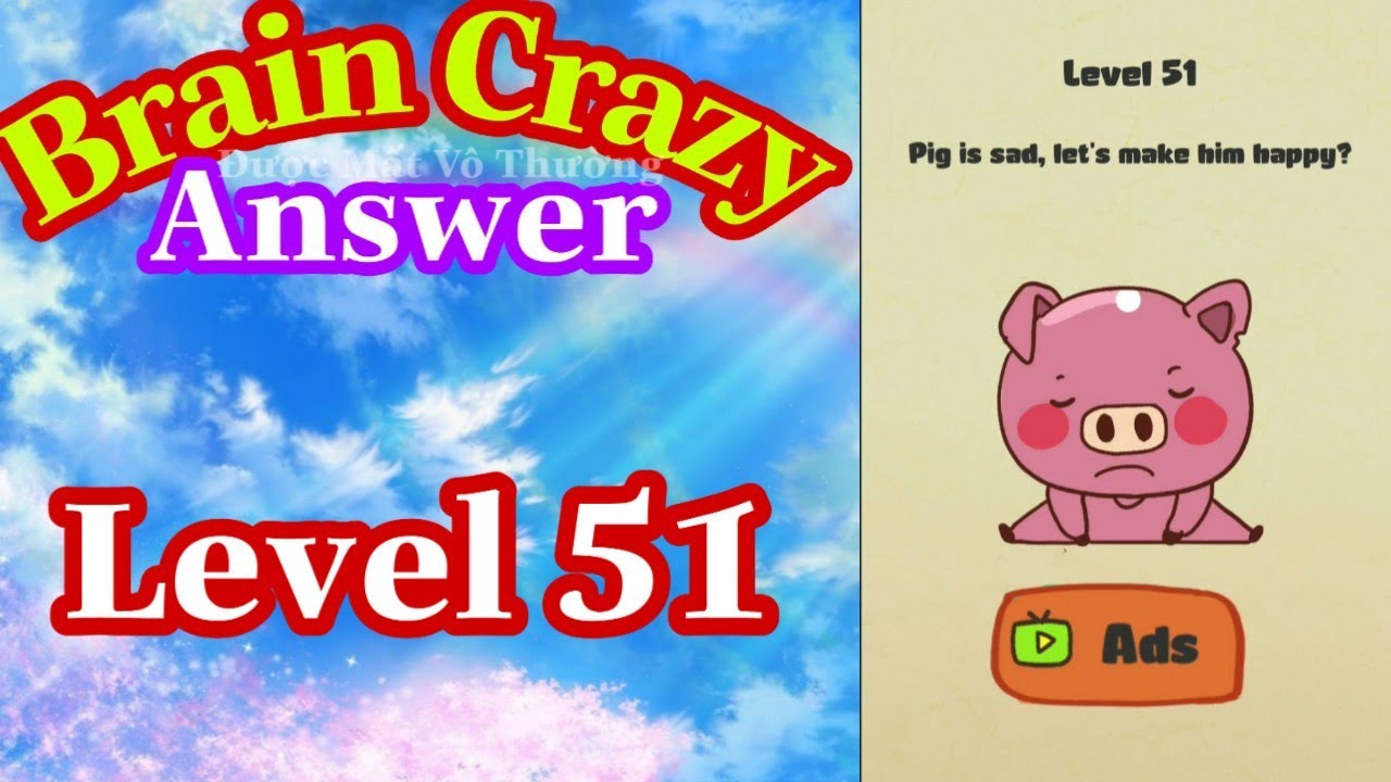《Brain Crazy Level 51》IQ Challenge Puzzle - Answer Solution // Đ&aacute;p &Aacute;n Game Brain Crazy Level 51