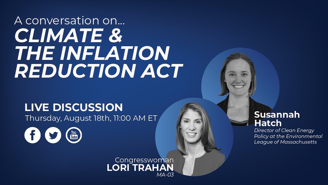 A Conversation on Climate & The Inflation Reduction Act