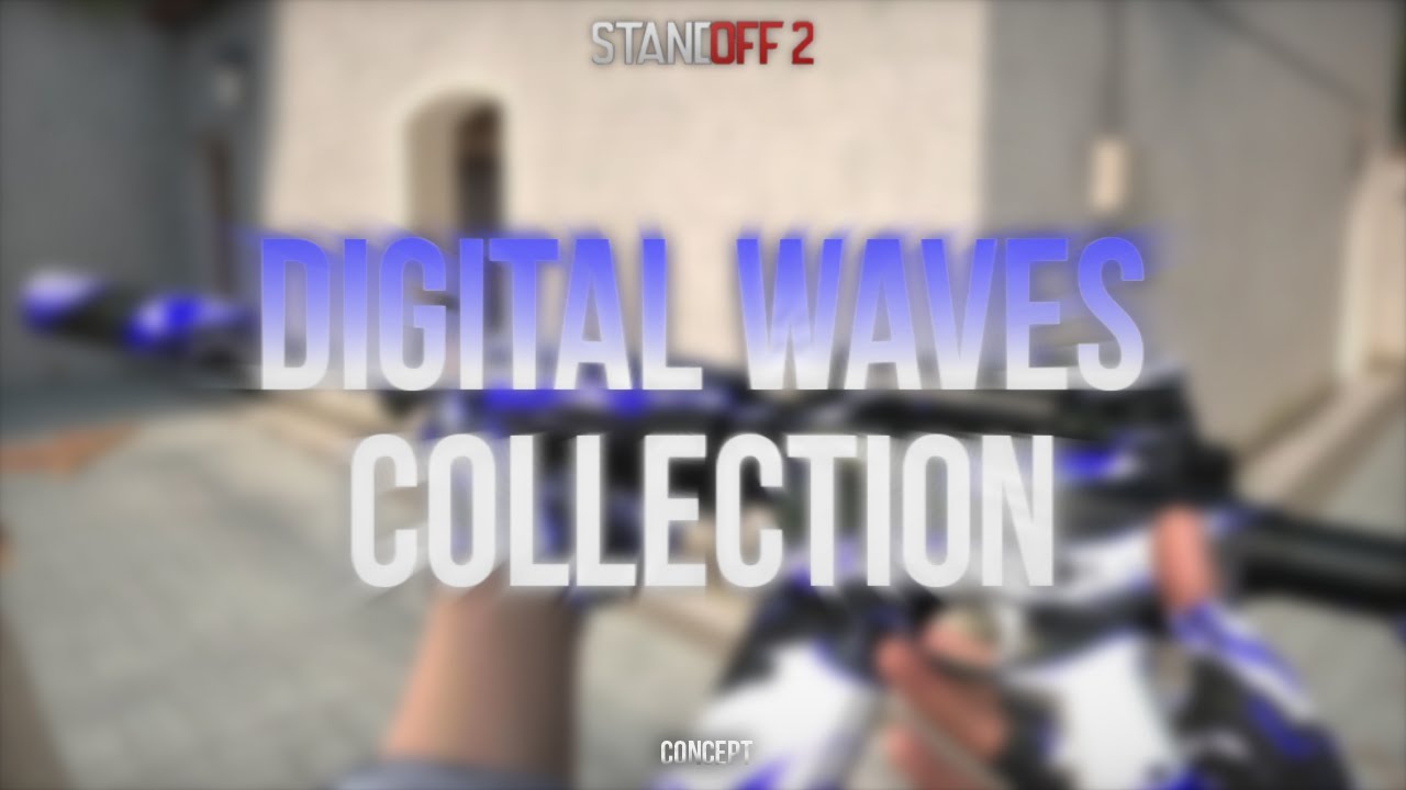 DIGITAL WAVES COLLECTION | STANDOFF 2