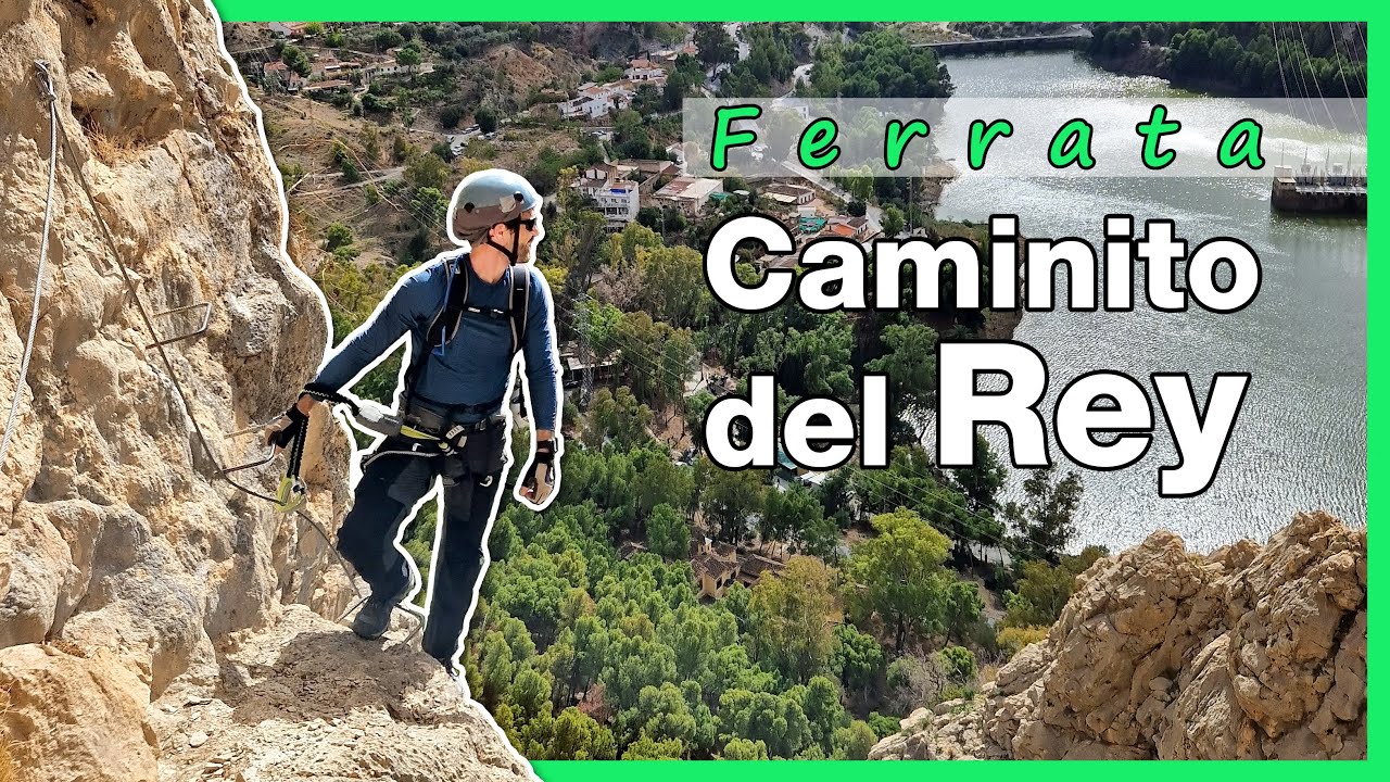 🧗 Via Ferrata Caminito del Rey | El Chorro | Málaga