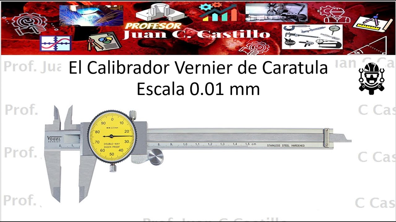 Calibrador Caratula Escala Centésimas de milímetro (0.01mm)