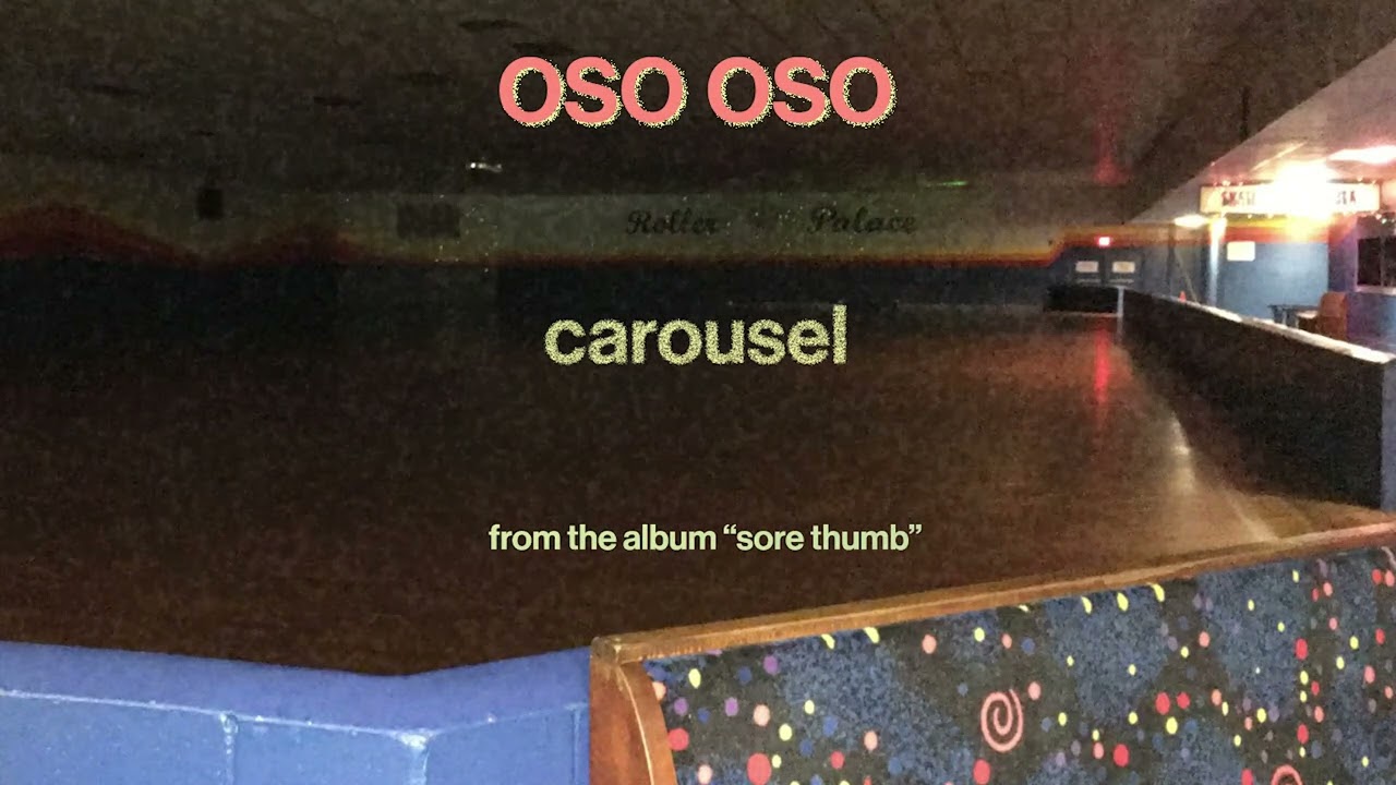 oso oso - carousel (Official Audio)