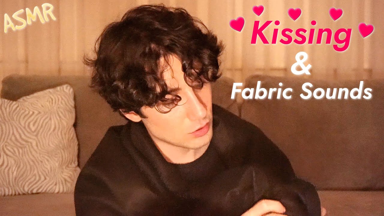 ASMR 💕 Kissing & Fabric Scratching 💕 [Extremely Sleepy]