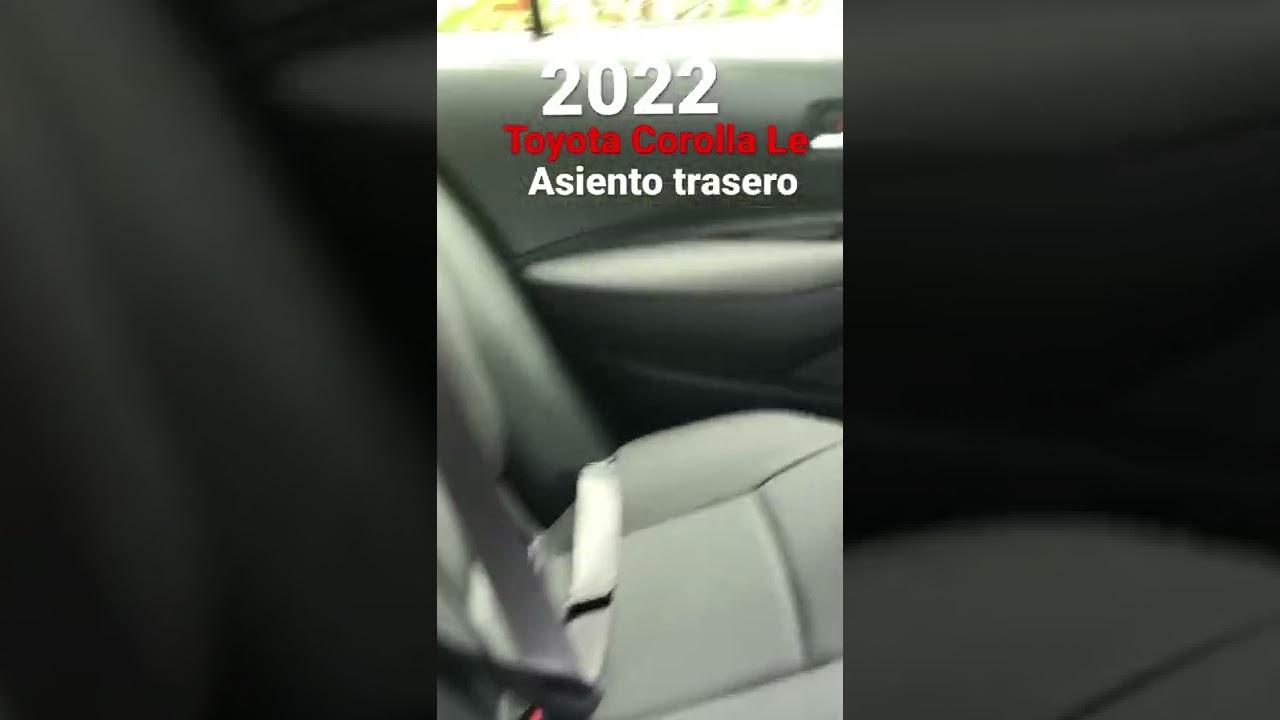 🚘Asiento trasero Toyota Corolla 2022 .
