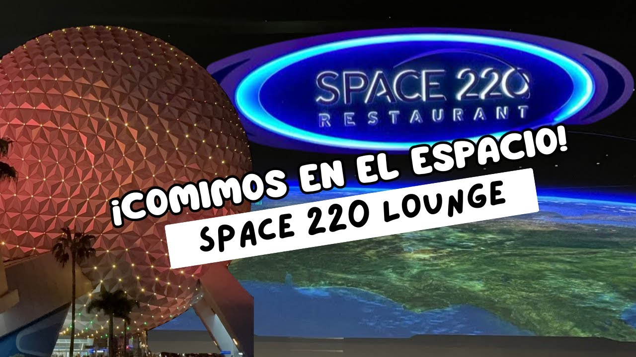¿Cuanto cuesta comer en el Lounge de Space 220 en EPCOT? Acá te cuento si merece la pena 🌎💫