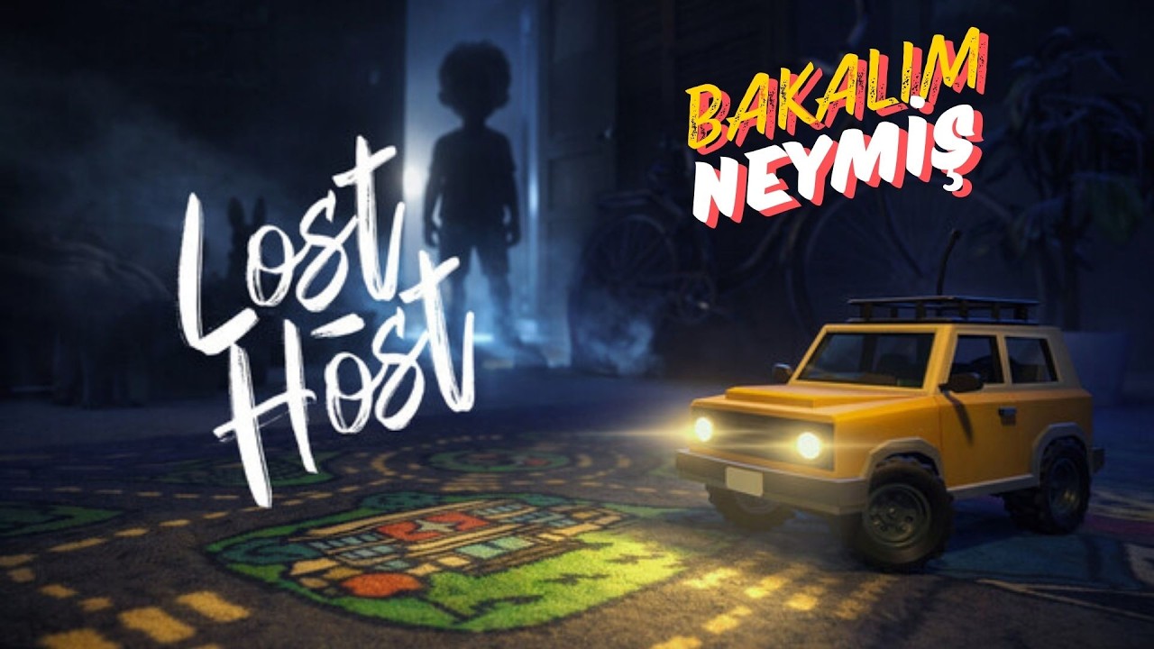 Lost Host | Bakalım Neymiş