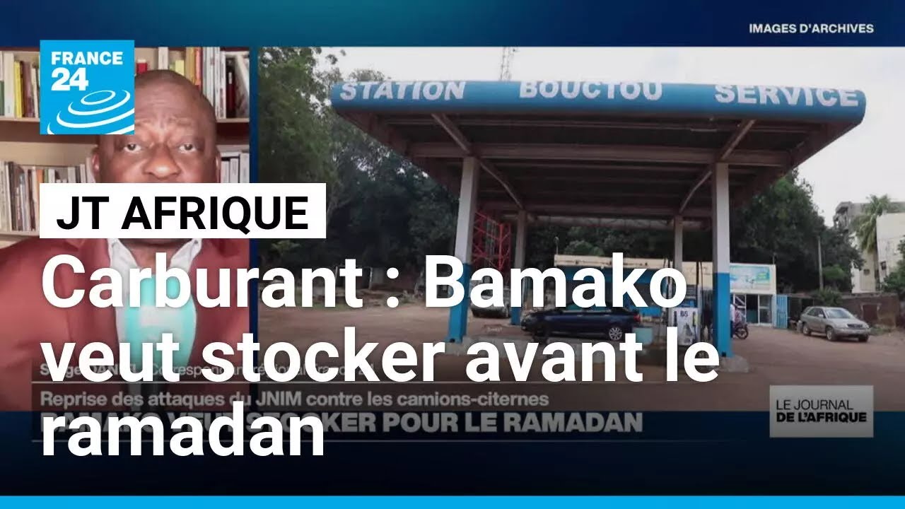 Attaque des camions-citernes par le JNIM, Bamako veut faire le stock avant le ramadan • FRANCE 24