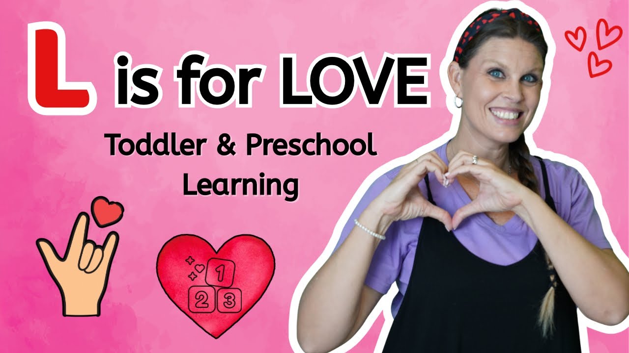 L Is for Love 💗 Valentine’s Day Toddler & Preschool Learning (Letters, Kindness & Fun!)