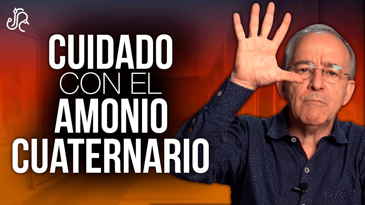El Peligro Del Amonio Cuaternario - Oswaldo Restrepo RSC