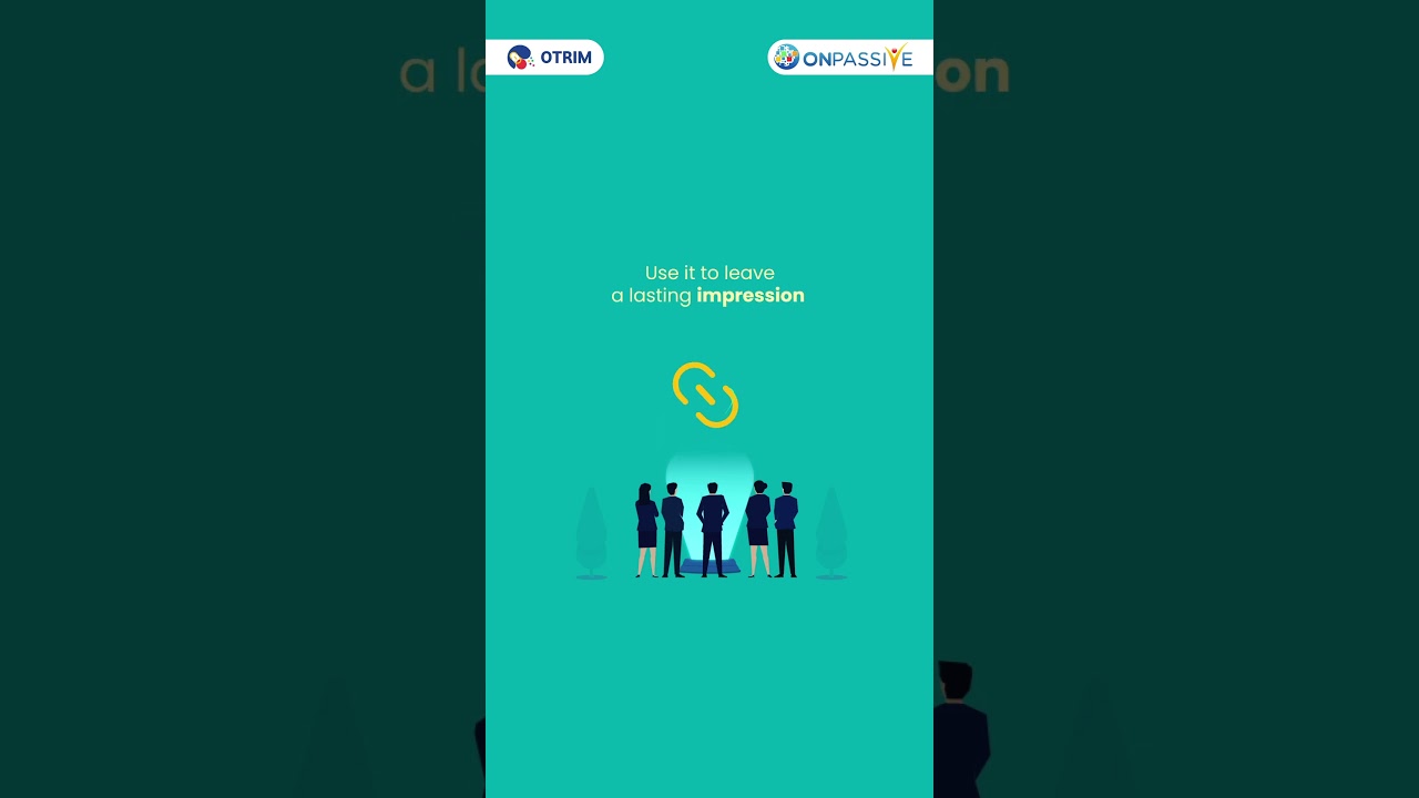 Uniqueness is your superpower with OTRIM.