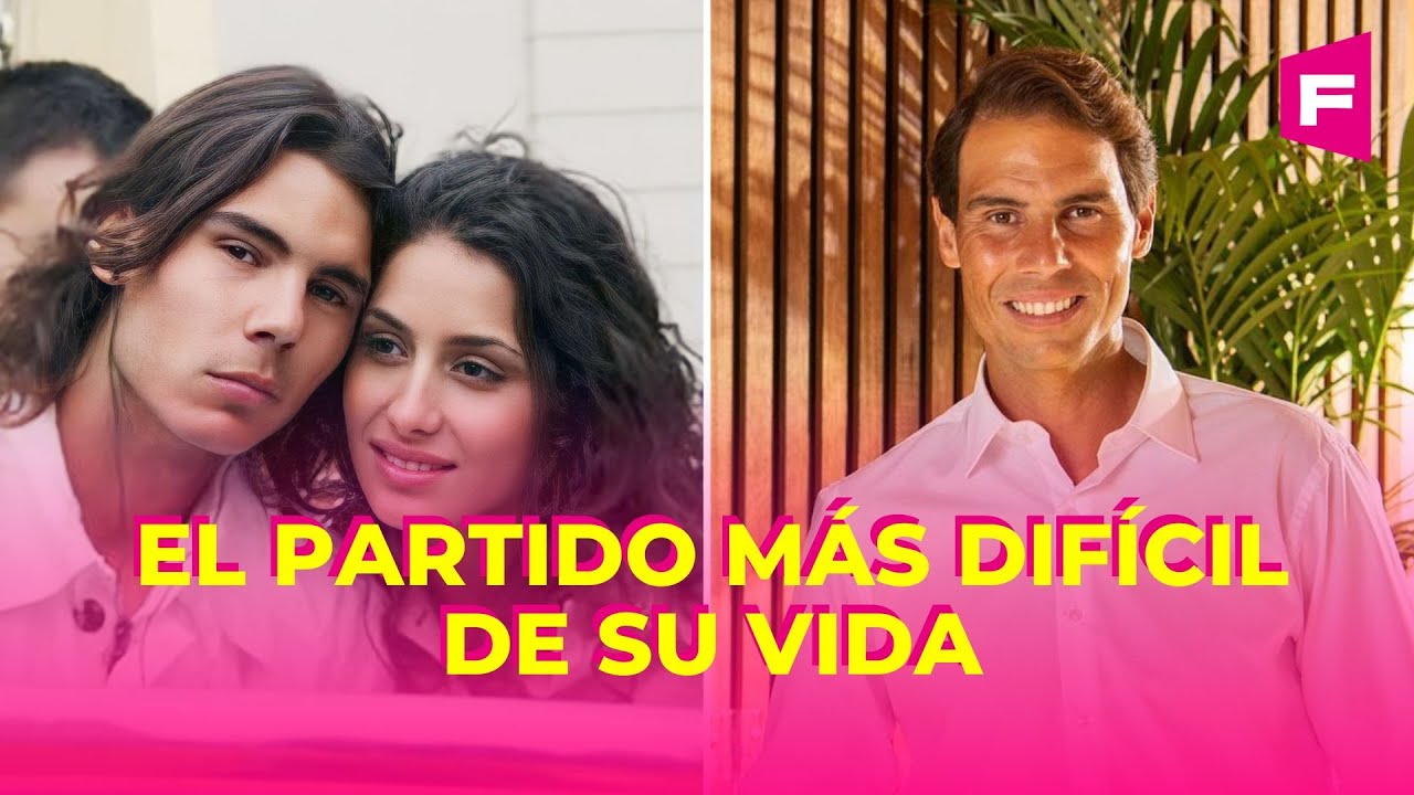 Rafa Nadal casi pierde a la mujer de su vida