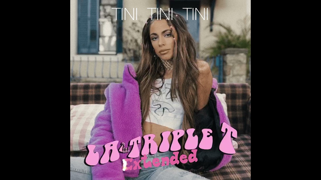TINI - La Triple T (Extended/ versión extendida)