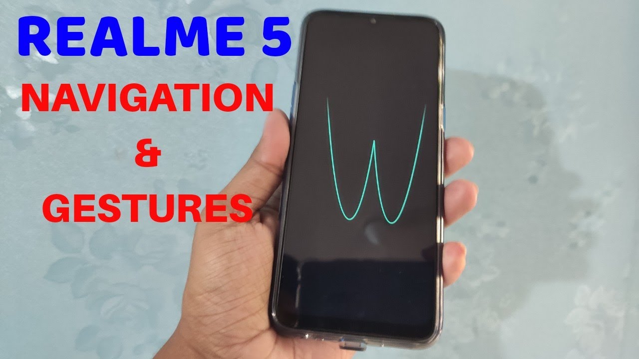 Realme 5 : Full Screen Navigation  and Off Screen Gestures
