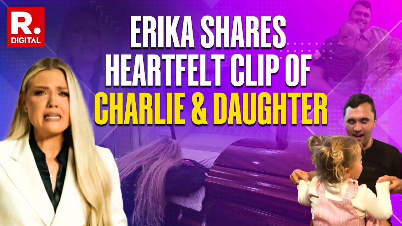 Charlie Kirk's Wife Erika Shares Heart-Touching Video Clip of Charlie and Their Daughter