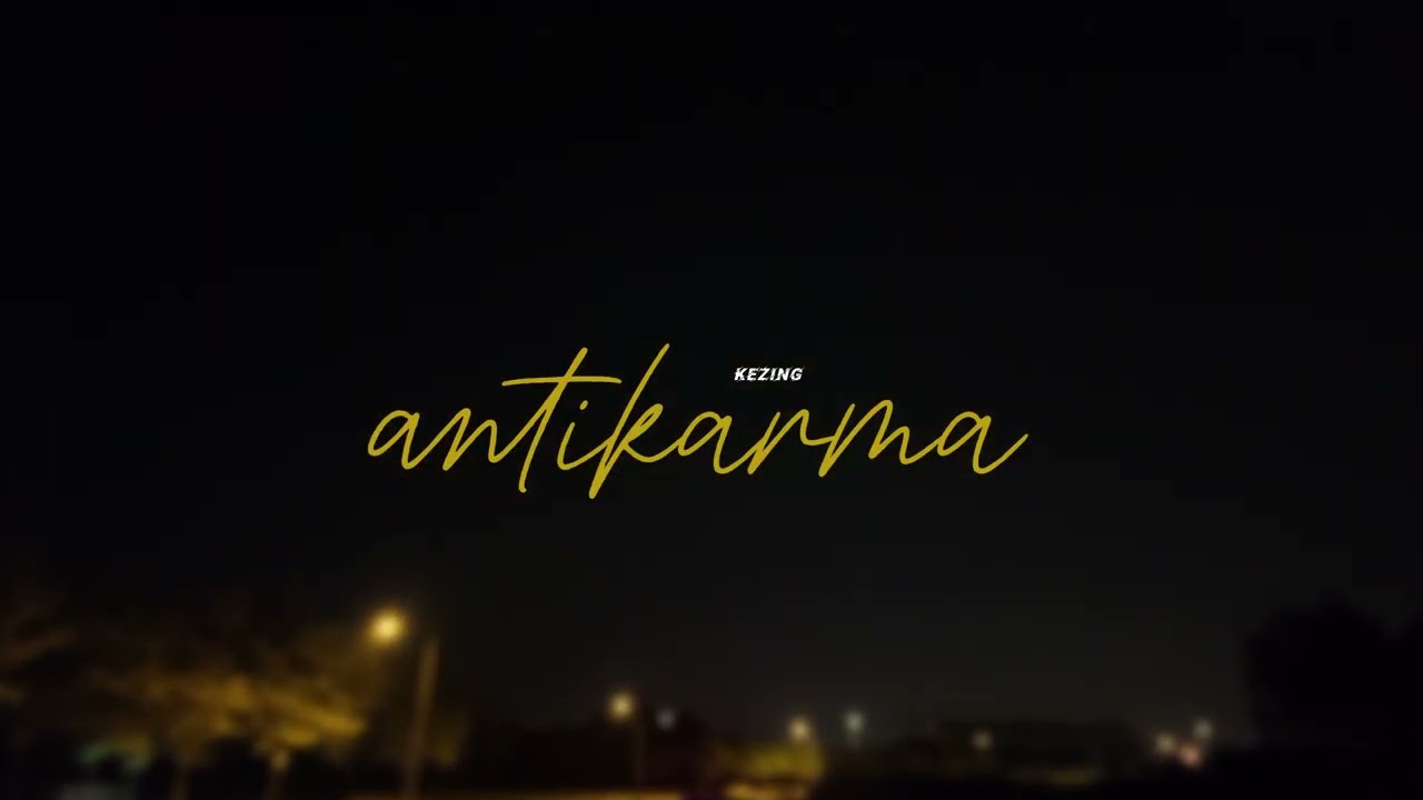 KEZING - antiKARMA (Visualizer)