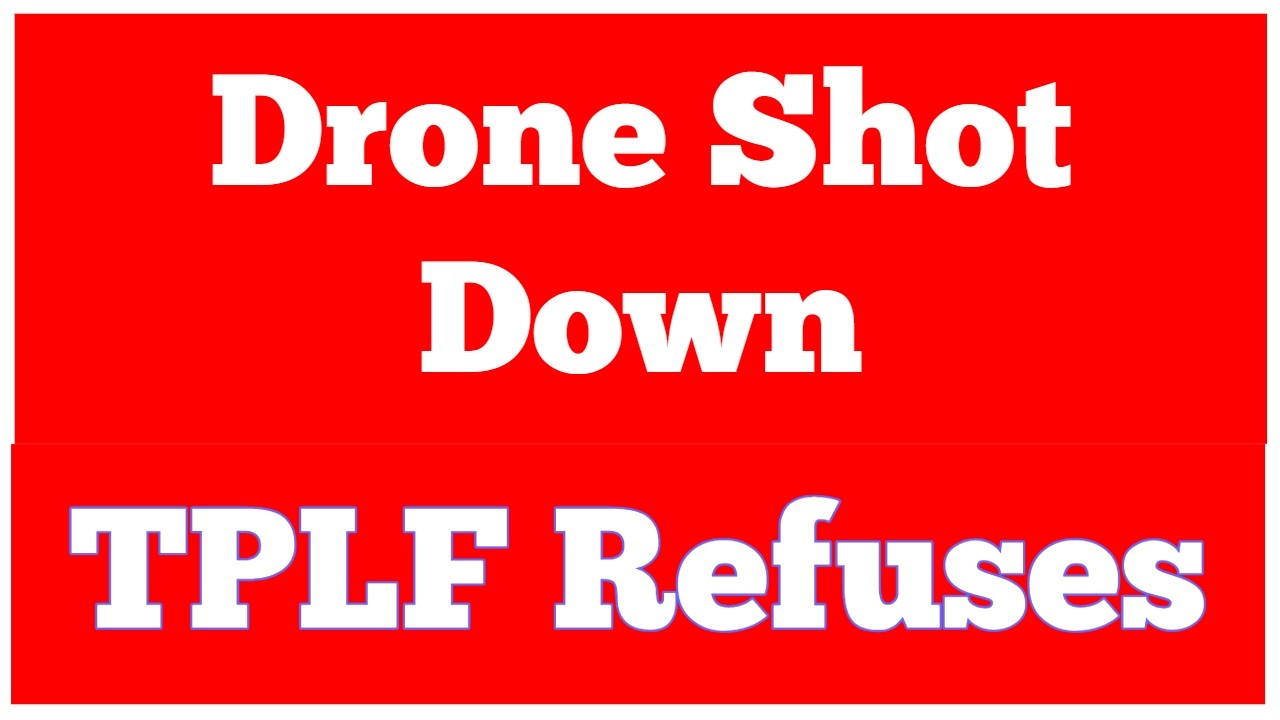 Dron zestrzelony | TPLF odmawia