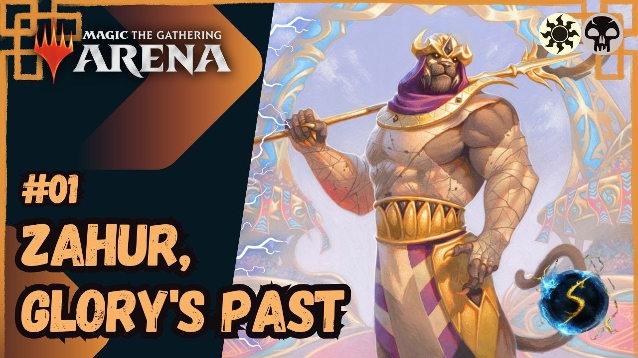 It's Showtime: Zahur, Glory's Past ☀️💀 #01 - MTG Arena - Historic Brawl