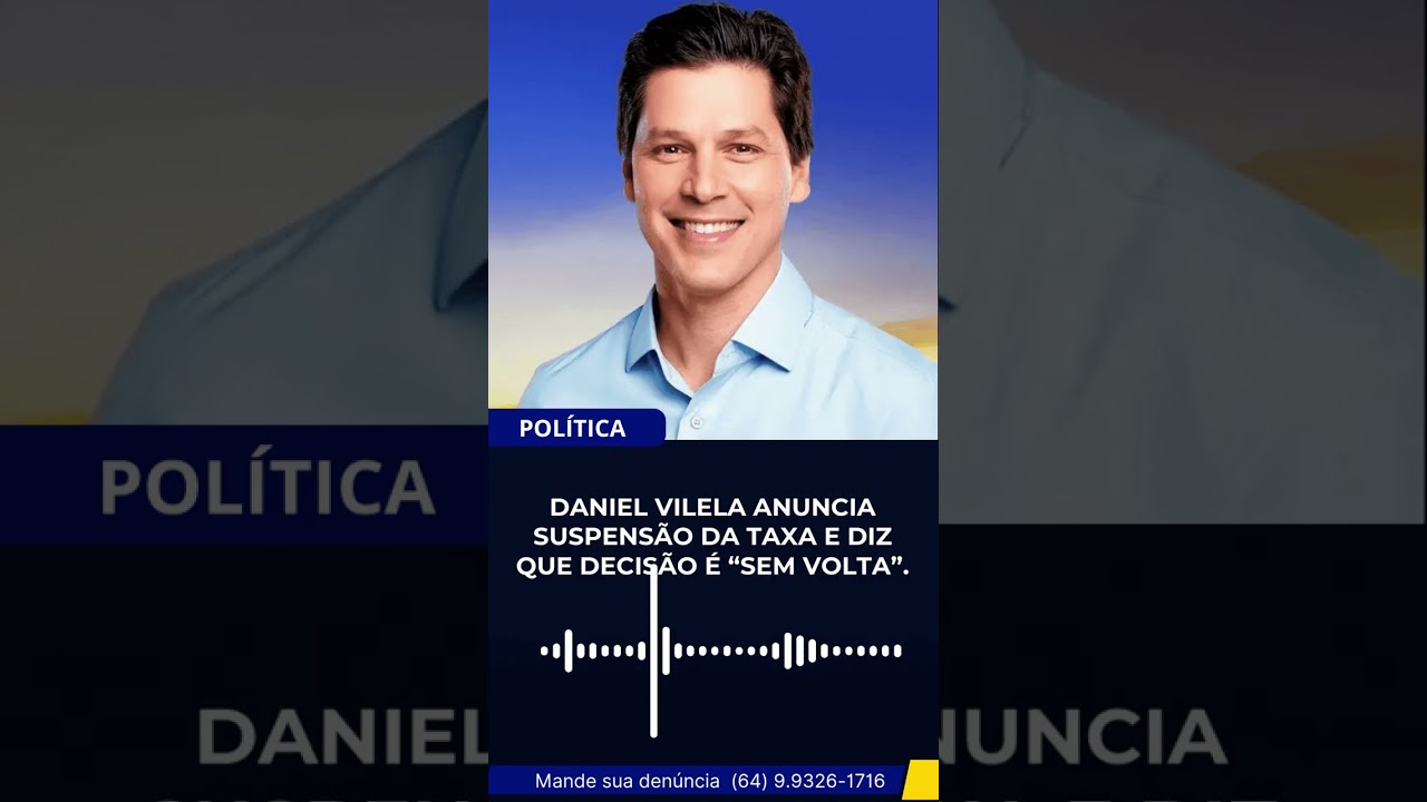 Daniel Vilela anuncia fim do Fundeinfra