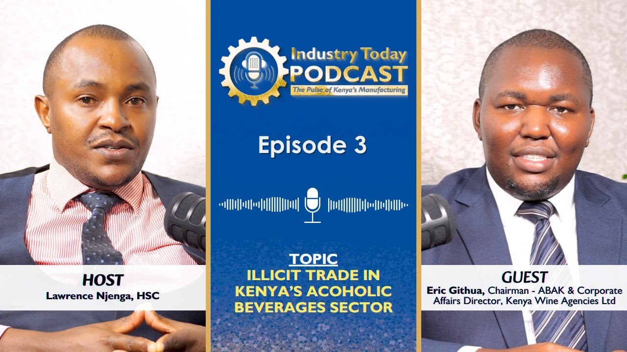 Ep 3 | 60% of Alcohol Consumed in Kenya is Illicit