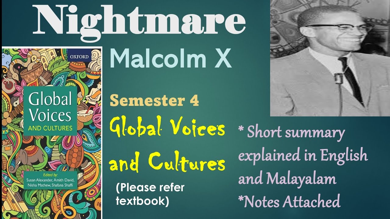 Nightmare by Malcolm X|Summary in Malyalam & English|Sem 4 Global Voices and Cultures|KU|