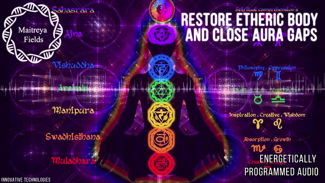 Restore Etheric Body and Close Aura Gaps / Energetically Programmed Audio / Maitreya Reiki&trade;