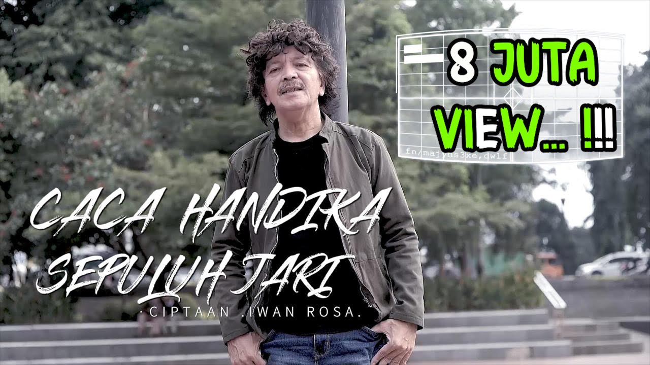 SEPULUH JARI   CACA HANDIKA  CIPTAAN  IWAN ROSA