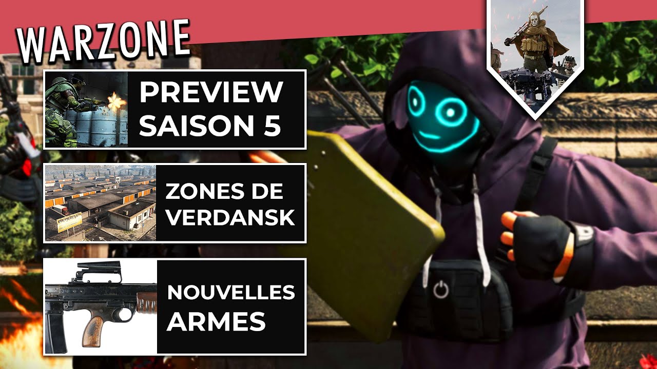 Le Contenu de la Saison 5 Warzone et les Grosses Nouveautés qui Arrivent (Armes, Masque à Gaz, MW2)