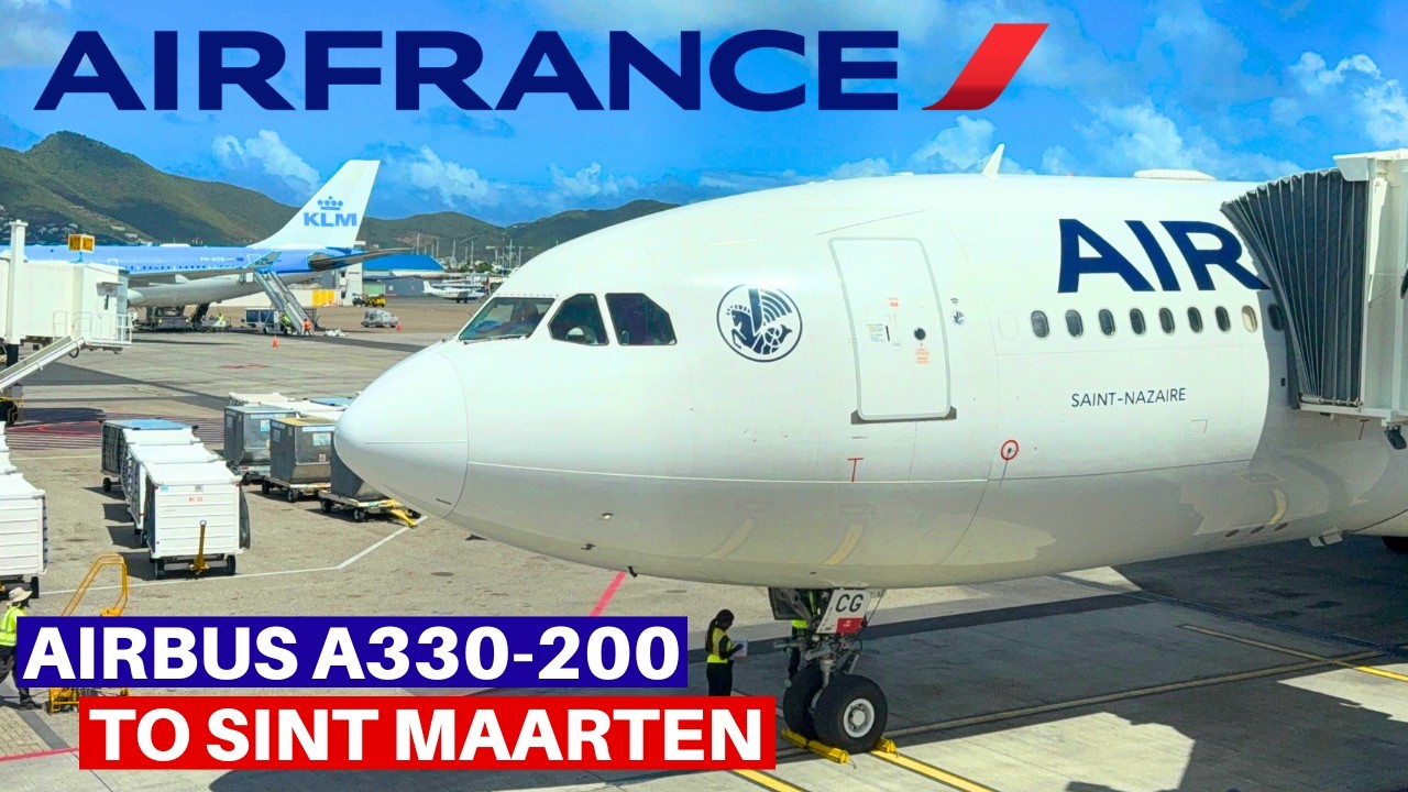 AIR FRANCE AIRBUS A330-200 (Economy) | Paris - Sint Maarten | Flight Review