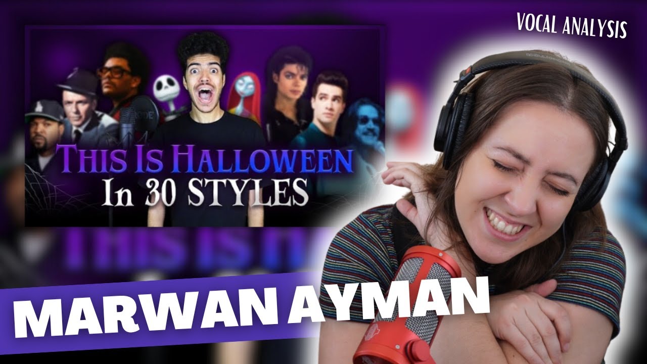 MARWAN AYMAN This Is Halloween IN 30 STYLES | Vocal Coach Reaction (& Analysis) Jennifer Glatzhofer