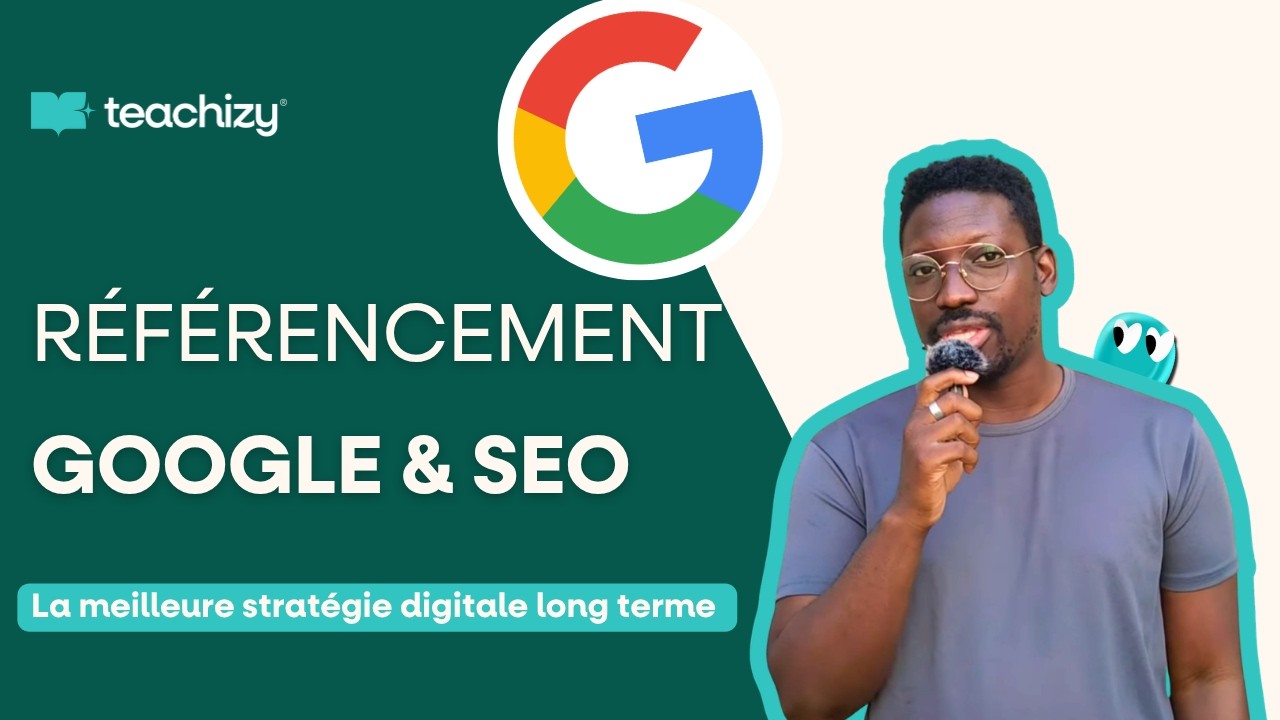 Référencement site internet : 7 conseils pour être visible sur Google