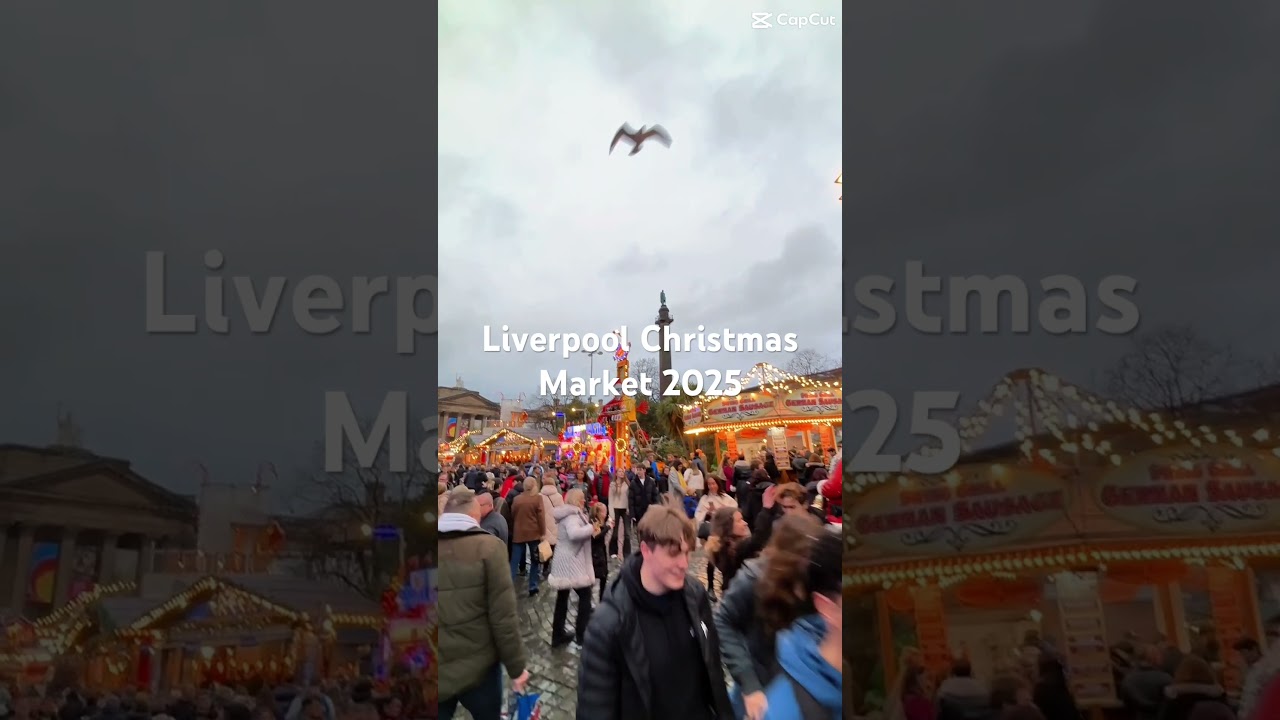 2025 利物浦聖誕市集 Liverpool Christmas Market 2025