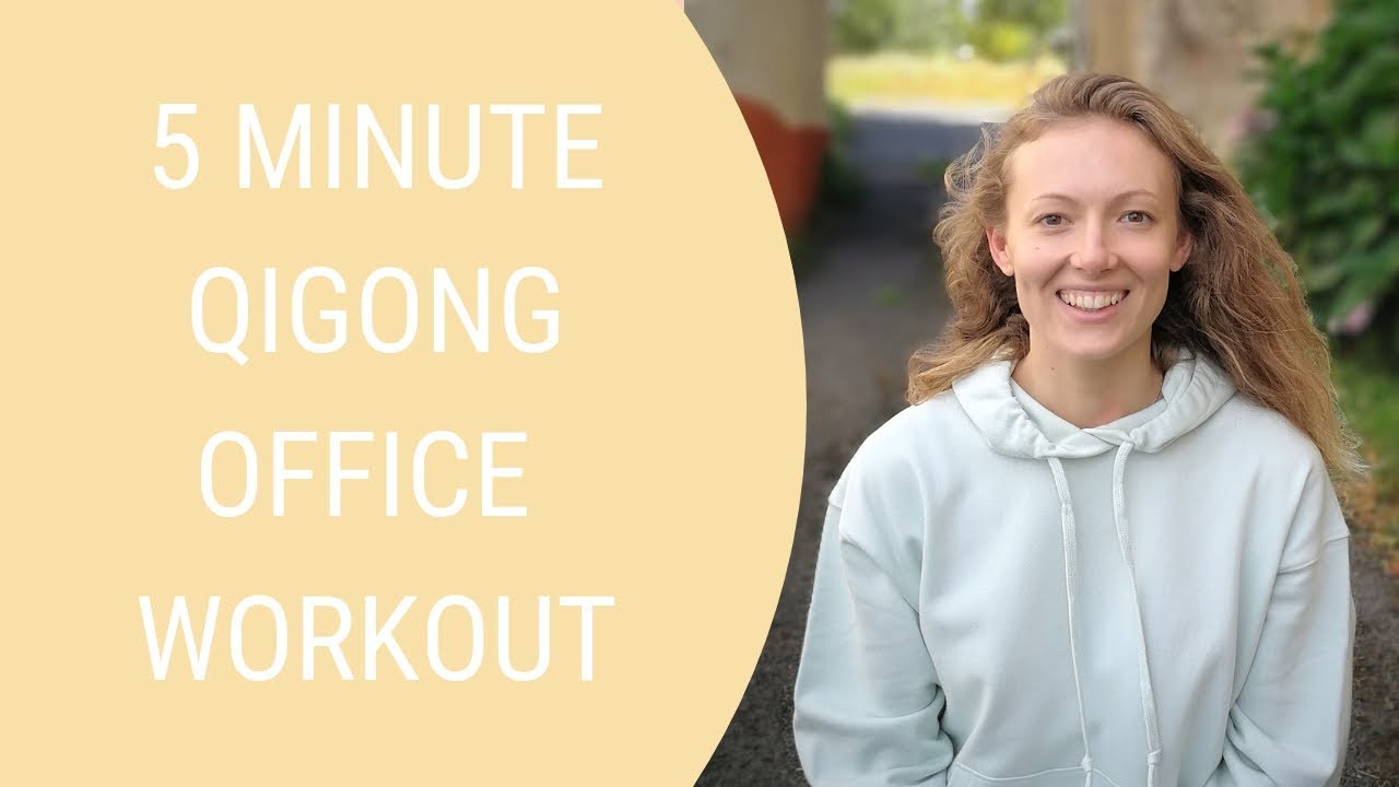 Qigong Exercises to Do at Work - Increase Energy and Productivity - Office Exercises